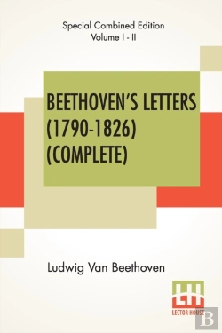 Bertrand.pt - Beethoven'S Letters (1790-1826) (Complete)