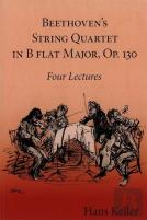 Beethoven'S String Quartet In B Flat Major, Op. 130