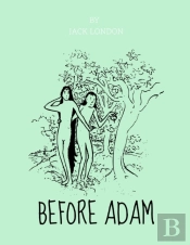 Before Adam By Jack London