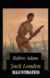 Before Adam  Illustrated