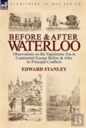 Before And After Waterloo