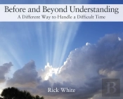 Before And Beyond Understanding