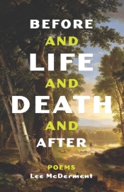 Before And Life And Death And After