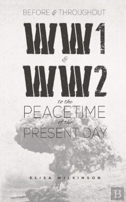 Bertrand.pt - Before And Throughout Ww1 And Ww2 To The Peacetime Of The Present Day