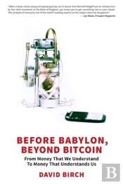 Before Babylon, Beyond Bitcoin