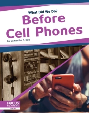 Before Cell Phones
