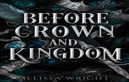 Before Crown And Kingdom