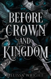 Before Crown And Kingdom