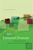 Before Eminent Domain