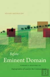 Before Eminent Domain