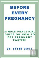 Before Every Pregnancy