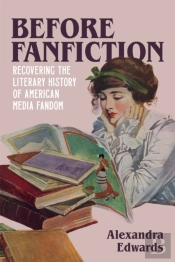 Before Fanfiction