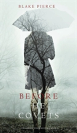 Bertrand.pt - Before He Covets (A Mackenzie White Mystery-Book 3)