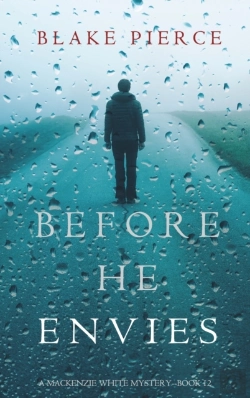 Bertrand.pt - Before He Envies (A Mackenzie White Mystery-Book 12)