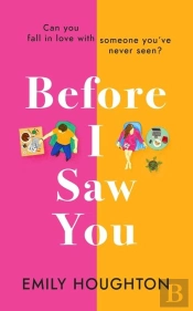 Before I Saw You