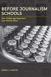 Before Journalism Schools
