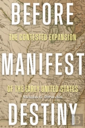 Before Manifest Destiny