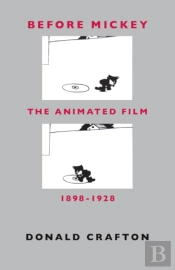 Before Mickey Â€“ The Animated Film 1898â€“1928