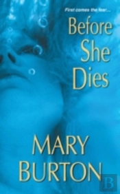 Before She Dies