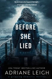 Before She Lied