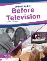 Before Television
