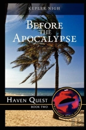 Before The Apocalypse-Haven Quest