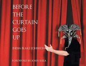 Before The Curtain Goes Up