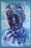 Before The Diagnosis