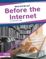 Before The Internet