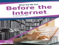 Before The Internet