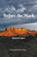 Before The Mark