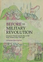 Before The Military Revolution