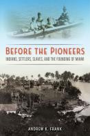 Before The Pioneers