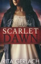 Before The Scarlet Dawn