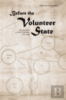 Before The Volunteer State