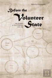 Before The Volunteer State