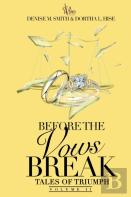 Before The Vows Break