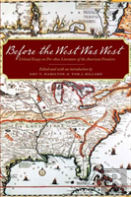 Before The West Was West