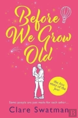 Bertrand.pt - Before We Grow Old