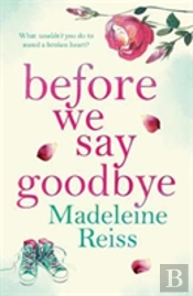 Before We Say Goodbye