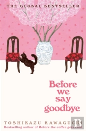 Before We Say Goodbye