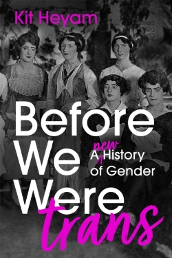 Bertrand.pt - Before We Were Trans