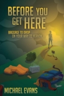 Bertrand.pt - Before You Get Here: Baggage To Drop On