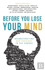 Before You Lose Your Mind