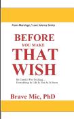Before You Make That Wish