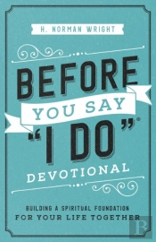 Before You Say 'I Do' Devotional