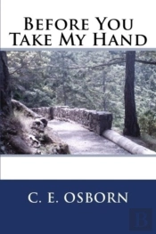 Before You Take My Hand