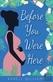 Before You Were Here