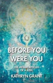 Before You Were You
