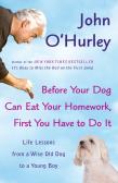 Before Your Dog Can Eat Your Homework, First You Have To Do It